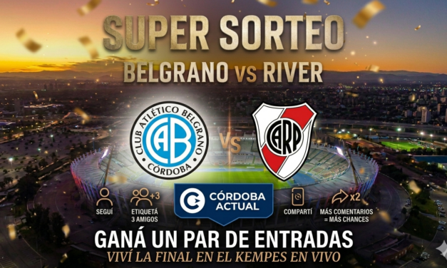 ¡Córdoba Actual te lleva a la final entre Belgrano y River en el Kempes!